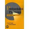 Postsocialist Pathways door Stark/Bruszt
