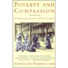 Poverty and Compassion door Gertrude Himmelfarb