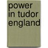 Power In Tudor England