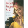 Practical Puppetry A-Z door Carol R. Exner