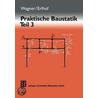 Praktische Baustatik 3 door Walter Wagner