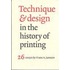 Technique & design in the history of printing