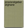 PraxisRatgeber Afghane door Bryony Harcourt-Brown