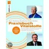 Praxisbuch Vitalstoffe door Hademar Bankhofer