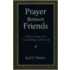 Prayer Between Friends