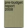 Pre-Budget Report 2008 door Great Britain: Parliament: House Of Commons: Treasury Committee
