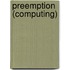 Preemption (Computing)