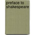 Preface To Shakespeare