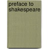Preface To Shakespeare door Samuel Johnson