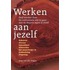 Werken aan jezelf