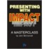 Presenting With Impact