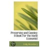Preserving And Canning by Emily Riesenberg
