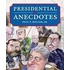 Presidential Anecdotes