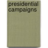 Presidential Campaigns by Paul F. Boller