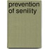 Prevention Of Senility