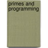 Primes And Programming door Peter Giblin