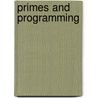 Primes And Programming door Peter Giblin