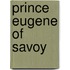 Prince Eugene Of Savoy