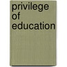 Privilege Of Education door George LeRoy Jackson