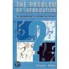 Problem of Information door Douglas Raber