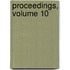 Proceedings, Volume 10