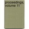 Proceedings, Volume 11 door Anonymous Anonymous