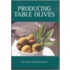 Producing Table Olives