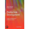 Production Development by Monica Bellgran