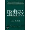 Profecia Celestina, La by James Redfield