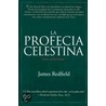 Profecia Celestina, La by James Redfield