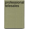 Professional Telesales door Tony Pearson