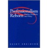 Professionalism Reborn door Eliot Freidson