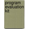 Program Evaluation Kit door Joan L. Herman