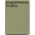 Programmieren mit Java