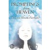 Promptings from Heaven door Threeths Fairbanks Delvenia