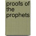 Proofs Of The Prophets