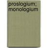 Proslogium; Monologium door Sidney Norton Deane