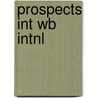 Prospects Int Wb Intnl by Wilson K