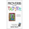 Proverbs In The Patter by Jamie Stuart