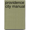 Providence City Manual by Unknown