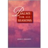 Psalms For All Seasons door John F. Craghan
