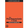 Psychoanalysis of Fire door Gaston Bachelard