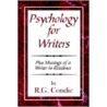 Psychology for Writers by Rg Condie
