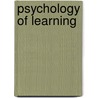 Psychology of Learning door John Wallace Baird