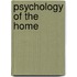 Psychology of the Home