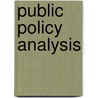 Public Policy Analysis door William N. Dunn