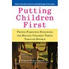 Putting Children First by JoAnne Pedro-Carroll