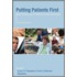 Putting Patients First