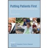 Putting Patients First door Susan B. Frampton
