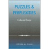 Puzzles & Perplexities by Steven M. Cahn
